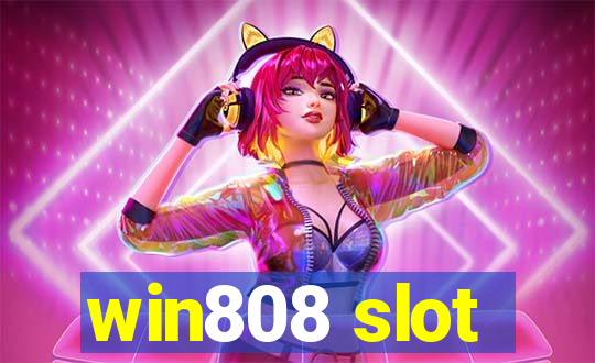 win808 slot